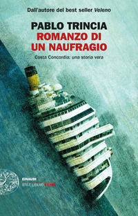 9788806252519 - Romanzo di un naufragio. Costa Concordia: una storia vera