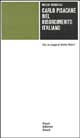 9788806477462 - Carlo Pisacane nel Risorgimento italiano
