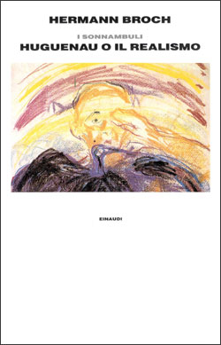 9788806593230 - 1918: Huguenau o il realismo. I sonnambuli. Vol. 3