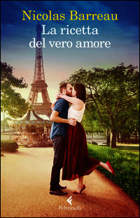 9788807030901 - La ricetta del vero amore