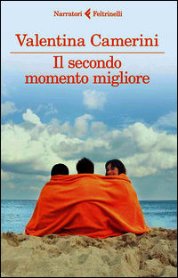 9788807030956 - Il secondo momento migliore