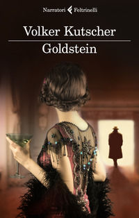 9788807033698 - Goldstein. Le indagini di Gereon Rath. Vol. 3