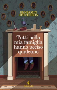 9788807035197 - Tutti nella mia famiglia hanno ucciso qualcuno