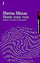9788807102417 - Storie come vere. Strategie comunicative in testi narrativi
