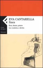 9788807103186 - Itaca. Eroi, donne, potere tra vendetta e diritto