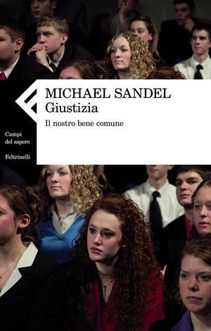9788807104541 - Giustizia. Il nostro bene comune