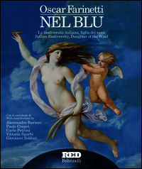 9788807491870 - Nel blu. La biodiversità italiana, figlia dei venti. Ediz. italiana e inglese
