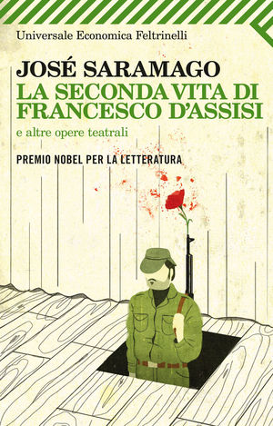 9788807722707 - La seconda vita di Francesco d'Assisi e altre opere teatrali