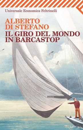 9788807723612 - Il giro del mondo in barcastop