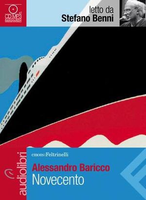 9788807735073 - Novecento letto da Stefano Benni. Audiolibro. CD Audio formato MP3
