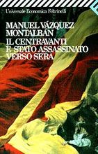 9788807812491 - Il centravanti è stato assassinato verso sera