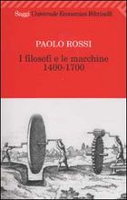 9788807817007 - I filosofi e le macchine (1400-1700)