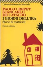 9788807817120 - I giorni dell'ira. Storie di matricidi