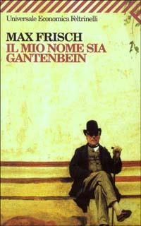 9788807817441 - Il mio nome sia Gantenbein