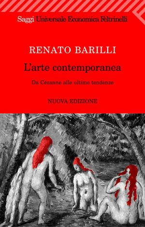 9788807818516 - L'arte contemporanea. Da Cézanne alle ultime tendenze