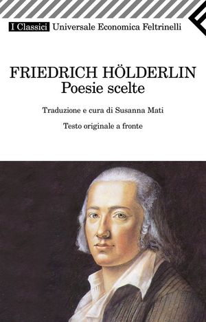 9788807822179 - Poesie scelte. Testo tedesco a fronte