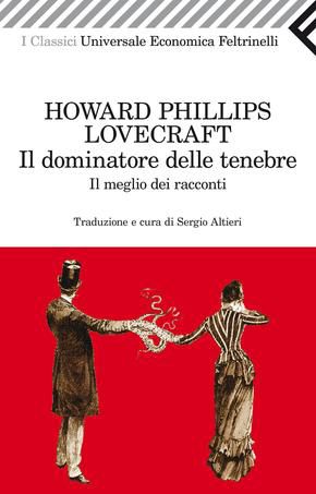 9788807822520 - Il dominatore delle tenebre. Il meglio dei racconti