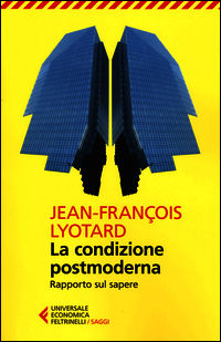 9788807883965 - La condizione postmoderna. Rapporto sul sapere