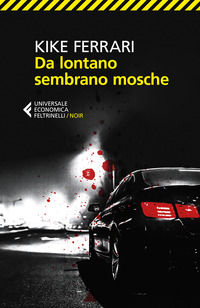 9788807893063 - Da lontano sembrano mosche