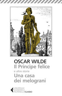 9788807903069 - Il principe felice e altre storie-Una casa dei melograni