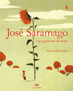 9788807921711 - Il più grande fiore del mondo. Ediz. illustrata
