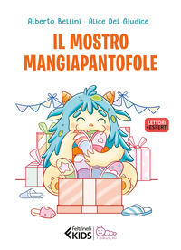 9788807924576 - Il mostro mangiapantofole. Ediz. a colori