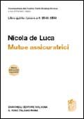 9788808071699 - Commentario del Codice Civile. Art. 2546-2548. Mutue assicuratrici
