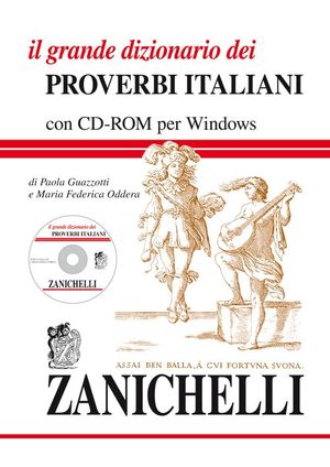 9788808079435 - Il grande dizionario dei proverbi italiani. Con CD-ROM