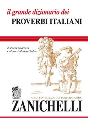 9788808101358 - Il grande dizionario dei proverbi italiani