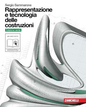 9788808104410 - Rappresentazione e tecnologia delle costruzioni