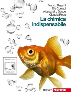 9788808106759 - La chimica indispensabile