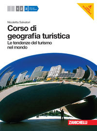 9788808121479 - Corso di geografia turistica