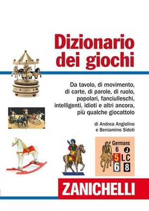 9788808193490 - Dizionario dei giochi