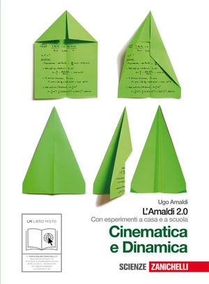 9788808213563 - L'Amaldi 2.0 - Cinematica e dinamica
