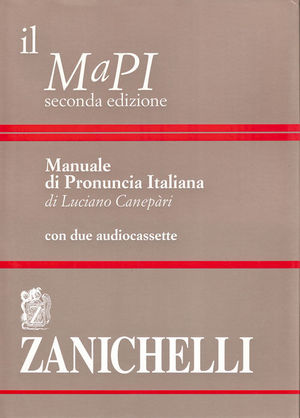 9788808300805 - Il MaPI. Manuale di pronuncia italiana. Con 2 audiocassette
