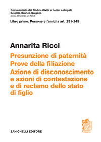 9788808721006 - Art. 231-249. Presunzione di paternità. Prove della filiazione. Azione di disconoscimento e azioni di contestazione e di