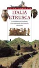 9788809018693 - Italia etrusca. Guida completa