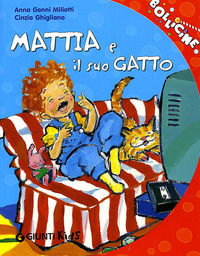 9788809039223 - Mattia e il suo gatto. Ediz. a colori