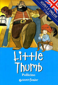 9788809042650 - Little Thumb-Pollicino. Ediz. illustrata