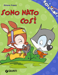 9788809045606 - Sono nato così. Ediz. illustrata