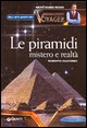9788809046979 - Le piramidi. Mistero e realtà