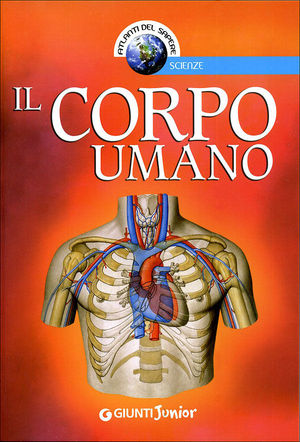 9788809048461 - Il corpo umano. Ediz. illustrata