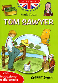 9788809048560 - Tom Sawyer. Con traduzione e dizionario