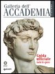 9788809048805 - Galleria dell'Accademia. Guida ufficiale. Tutte le opere