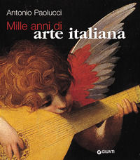 9788809049109 - Mille anni di arte italiana
