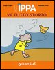 9788809051478 - Ippa va tutto storto