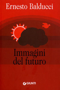 9788809054448 - Immagini del futuro