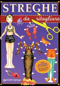 9788809055728 - Streghe da ritagliare. Ediz. illustrata