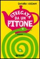9788809058057 - Stregata da un pitone. Ediz. illustrata