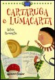 9788809059504 - Cartaruga e Lumacarta. Ediz. illustrata
